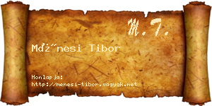 Ménesi Tibor névjegykártya